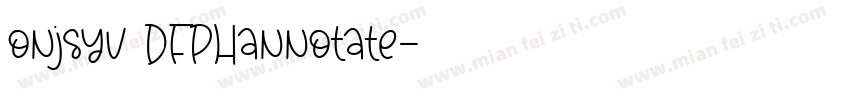 onjsyv DFPHannotate字体转换
